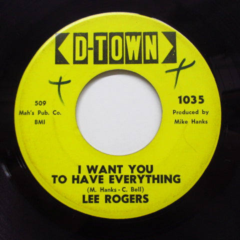 LEE ROGERS - I Want You To Have Everything (Orig)