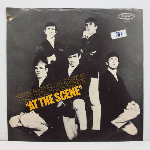 DAVE CLARK FIVE (デイブ・クラーク・ファイブ) - At The Scene / I Miss You (US+PS!)
