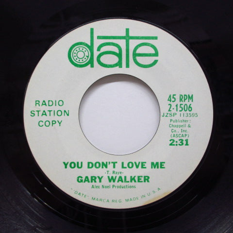 GARY WALKER (ゲイリー・ウォーカー) - You Don't Love Me (US Promo 7")