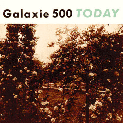 GALAXIE 500 (ギャラクシー500) - Today (US Ltd.Reissue LP/NEW)