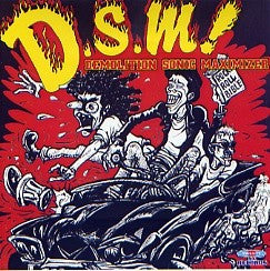 DEMOLITION SONIC MAXIMIZER (デモリション・ソニック・マキシマイザー) - D.S.M! (Japan Limited CD/NEW)