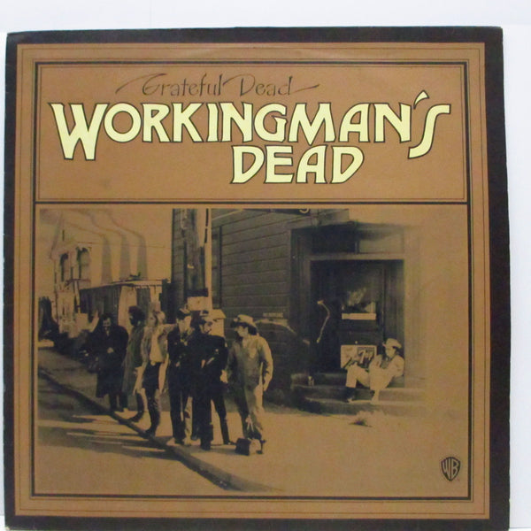 GRATEFUL DEAD (グレイトフル・デッド)  - Workingman's Dead (UK 初回オリジナル「オレンジラベ」LP/再発「K 46049」ジャケ)