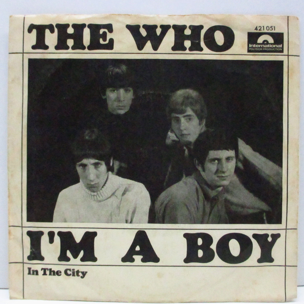 WHO (フー) - I'm A Boy / In The City (German オリジナル Mono 7"+PS)
