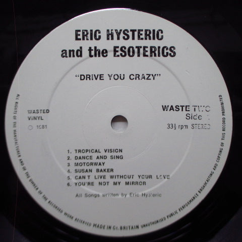 ERIC HYSTERIC & The Esoterics - Drive You Crazy (UK Orig.LP)