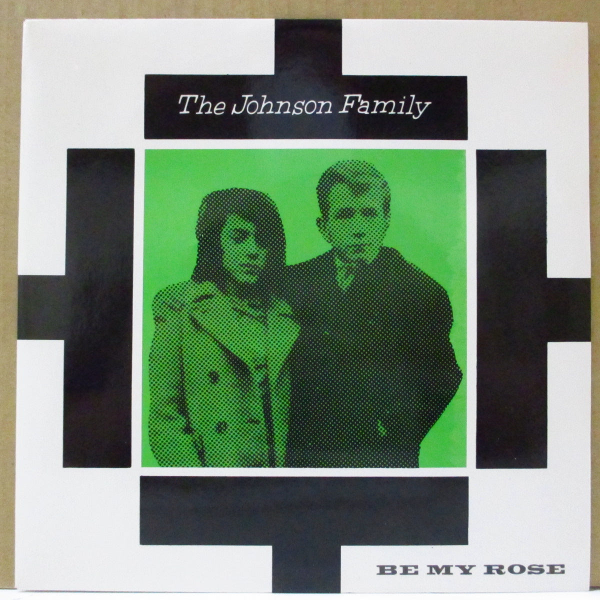 JOHNSON FAMILY, THE (ザ・ジョンソン・ファミリー) - Be My Rose (UK Orig.7")
