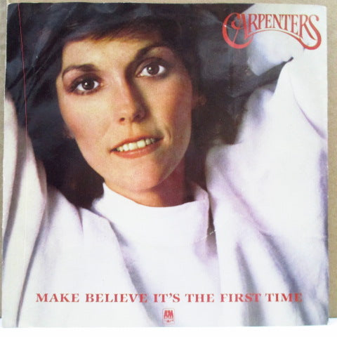 CARPENTERS - Make Believe It's Your First Time (UK Orig.7"+PS)