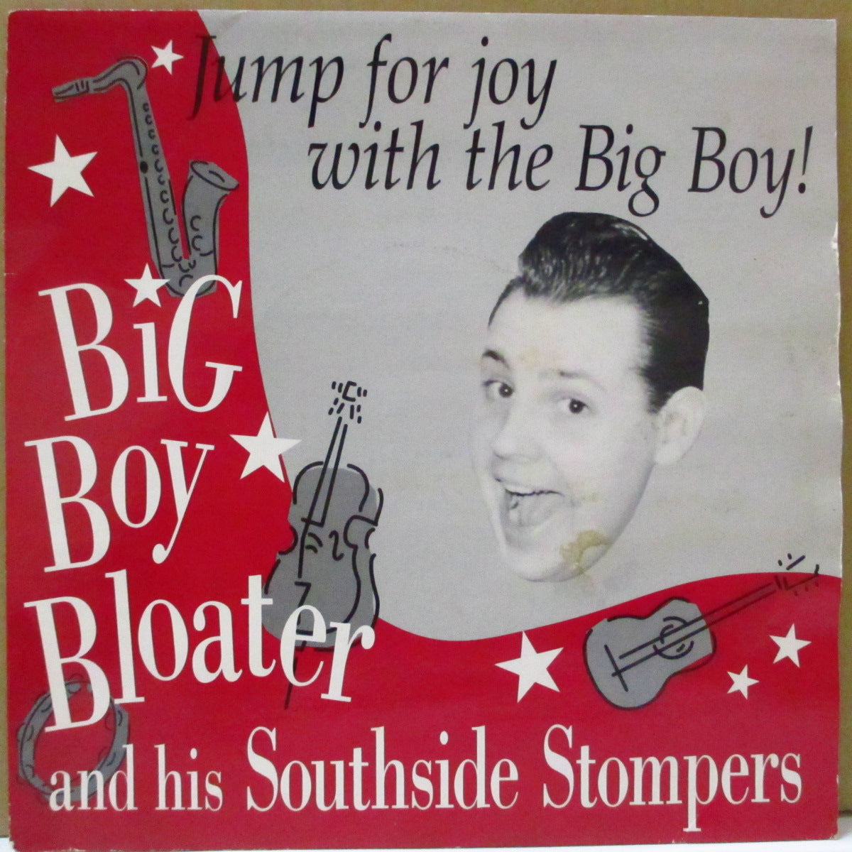 BIG BOY BLOATER AND HIS SOUTHSIDE STOMPERS (ビッグ・ボーイ・ブローター・アンド・ヒズ・サウスサイ