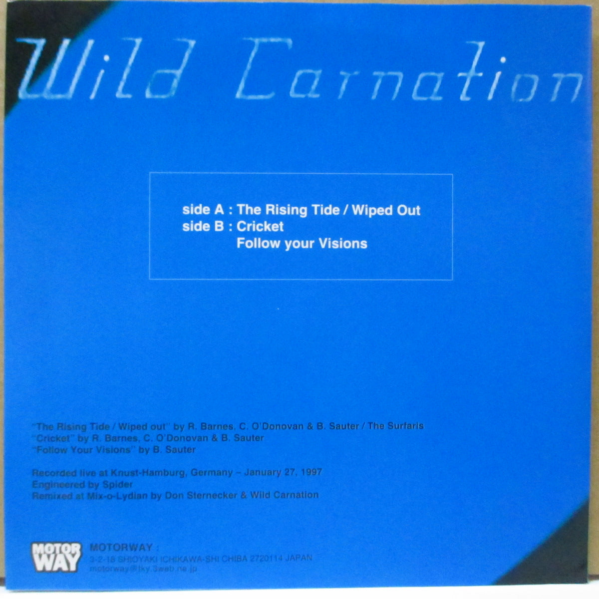 WILD CARNATIION (ワイルド・カーネーション) - The Rising Tide / Wiped Out (Japan Orig.7")