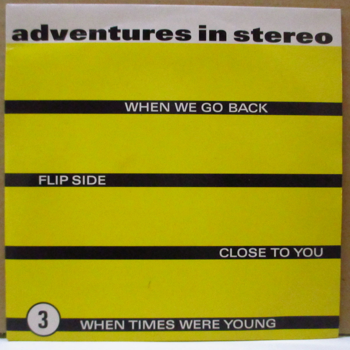 ADVENTURES IN STEREO (アドヴェンチャーズ・イン・ステレオ) - When We Go Back +3 (UK Orig.7")
