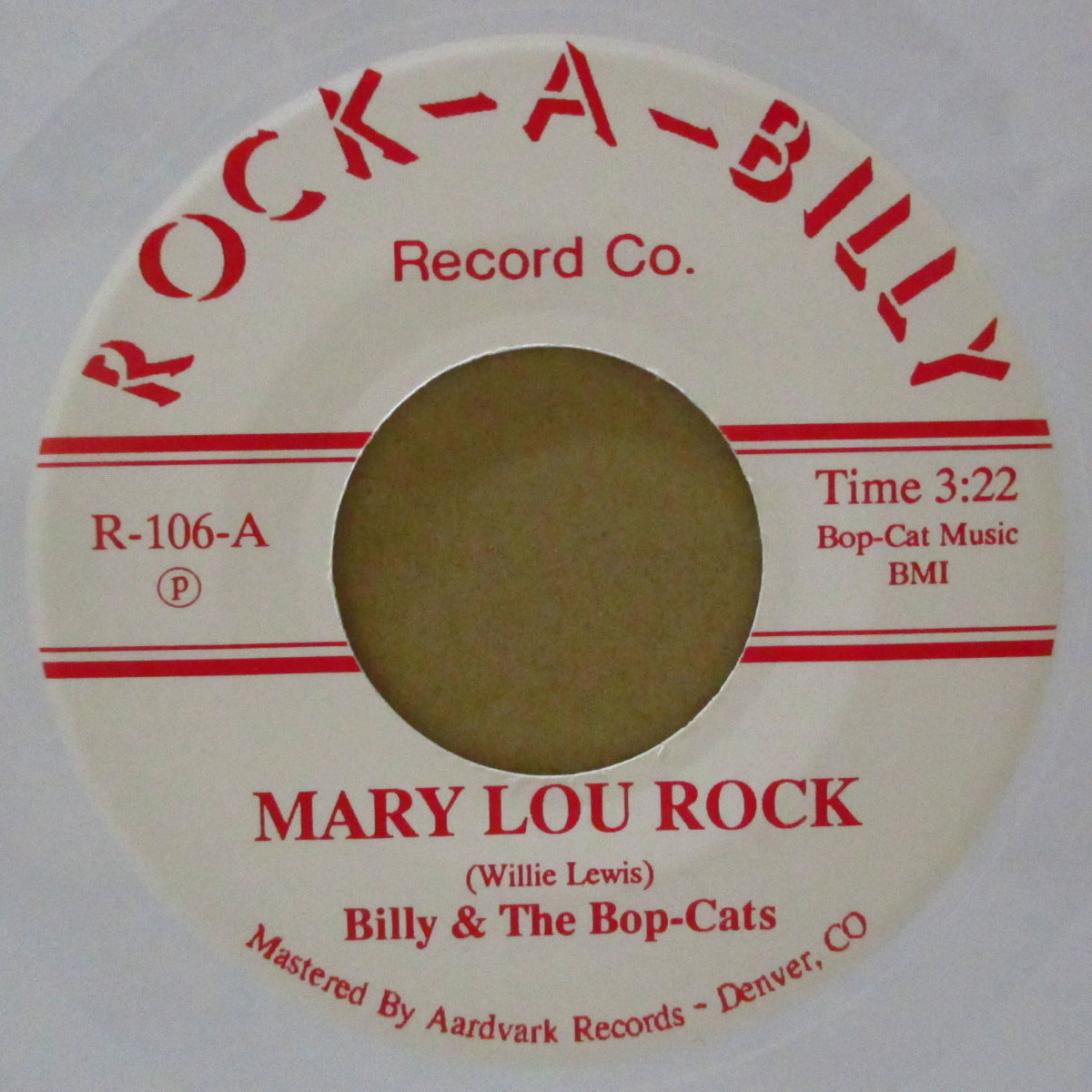 BILLY & THE BOP-CATS (ビリー・アンド・ザ・ボップキャッツ) - Mary Lou Rock (US 1,000枚限定ホワイトヴァイナル 7")