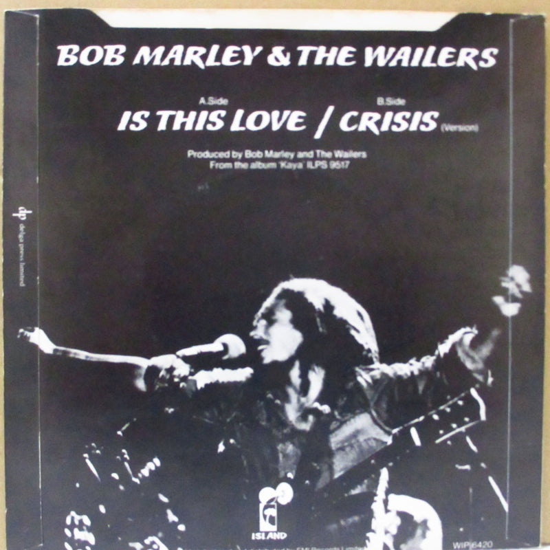 BOB MARLEY & THE WAILERS (ボブ・マーリー&ザ・ウェイラーズ)  - Is This Love (UK オリジナル 7"+固紙折り返しジャケ)