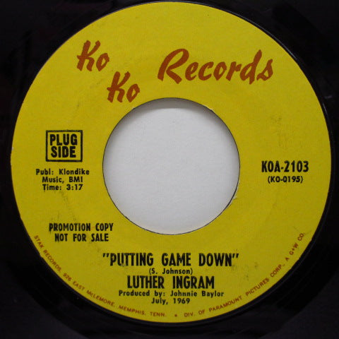 LUTHER INGRAM-Puttin 'Game Down ('69 Version Promo)