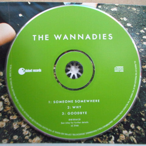 WANNADIES, THE - Someone Somewhere (UK Orig.CDEP)