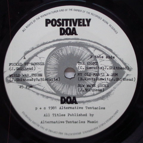 D.O.A. - Positively D.O.A. : No God No Country No Lies (UK オリジナル「白黒ラベ」7"+マットソフト紙折り返しジャケ) 英国のみの5曲入EP !