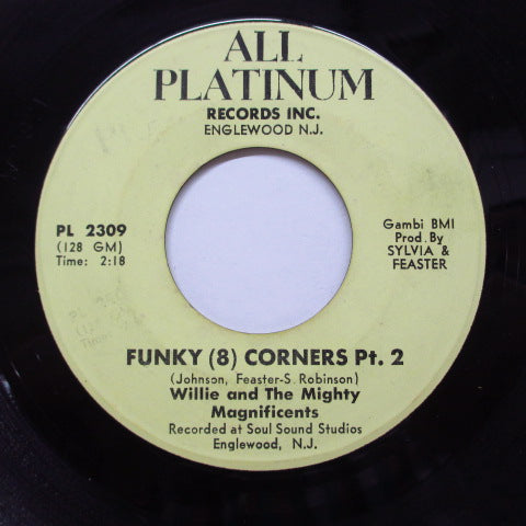 WILLIE & THE MIGHTY MAGNIFICENTS (ウイリー&マイティ・マグニフィセンツ) - Funky (8) Corners (Pt.1 & 2) (Orig)