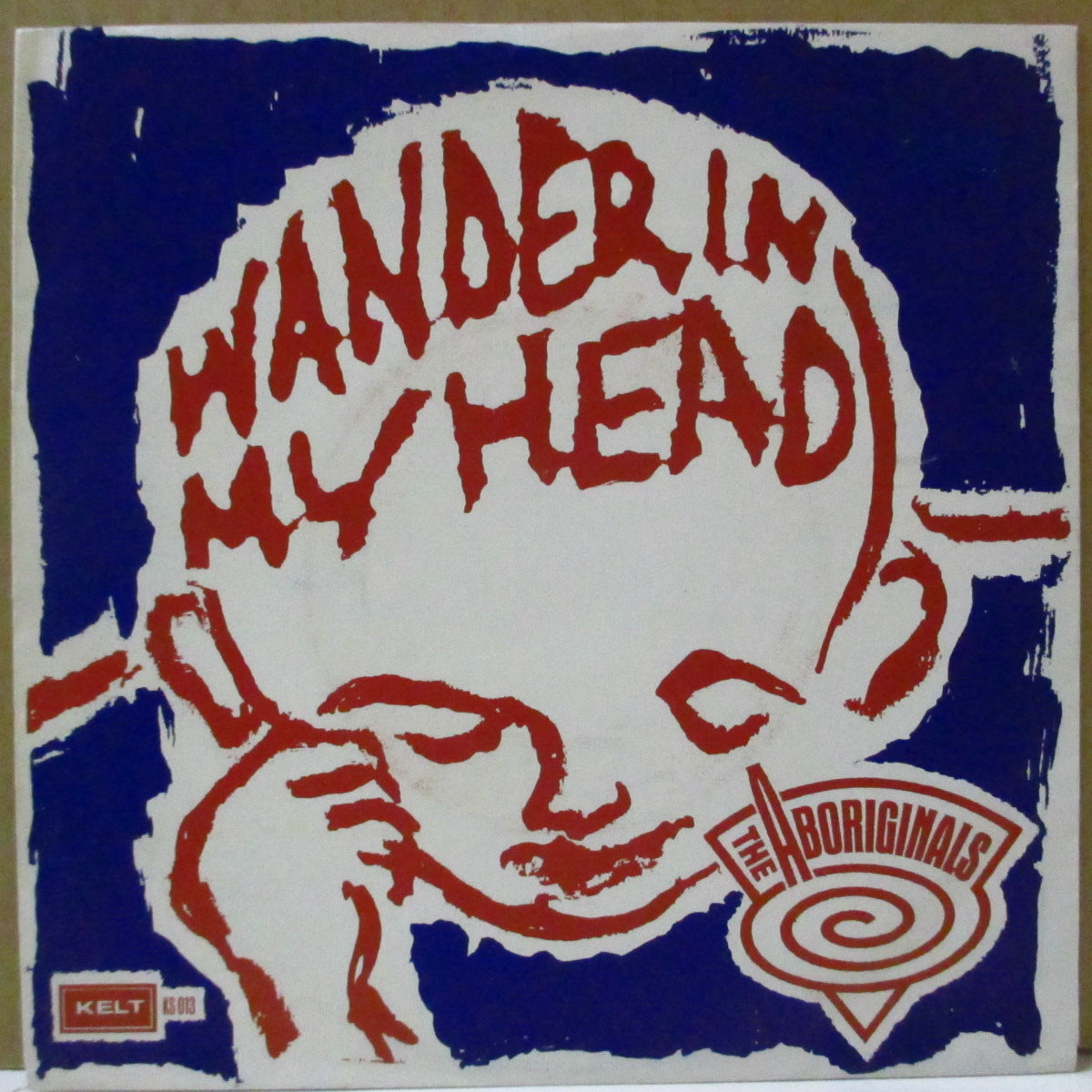 ABORIGINALS, THE (ジ・アボリジナルズ) - Wander In My Head (Dutch オリジナル 7")