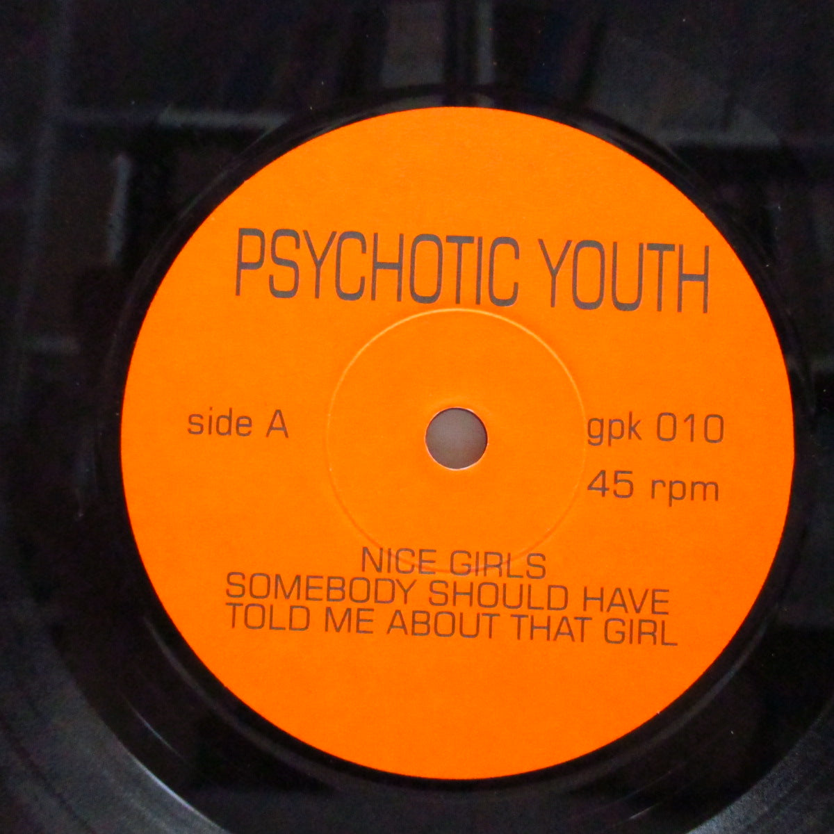 PSYCHOTIC YOUTH (サイコティック・ユース) - Leaving The 20th Century Alive (Italy オリジナル 7"EP)