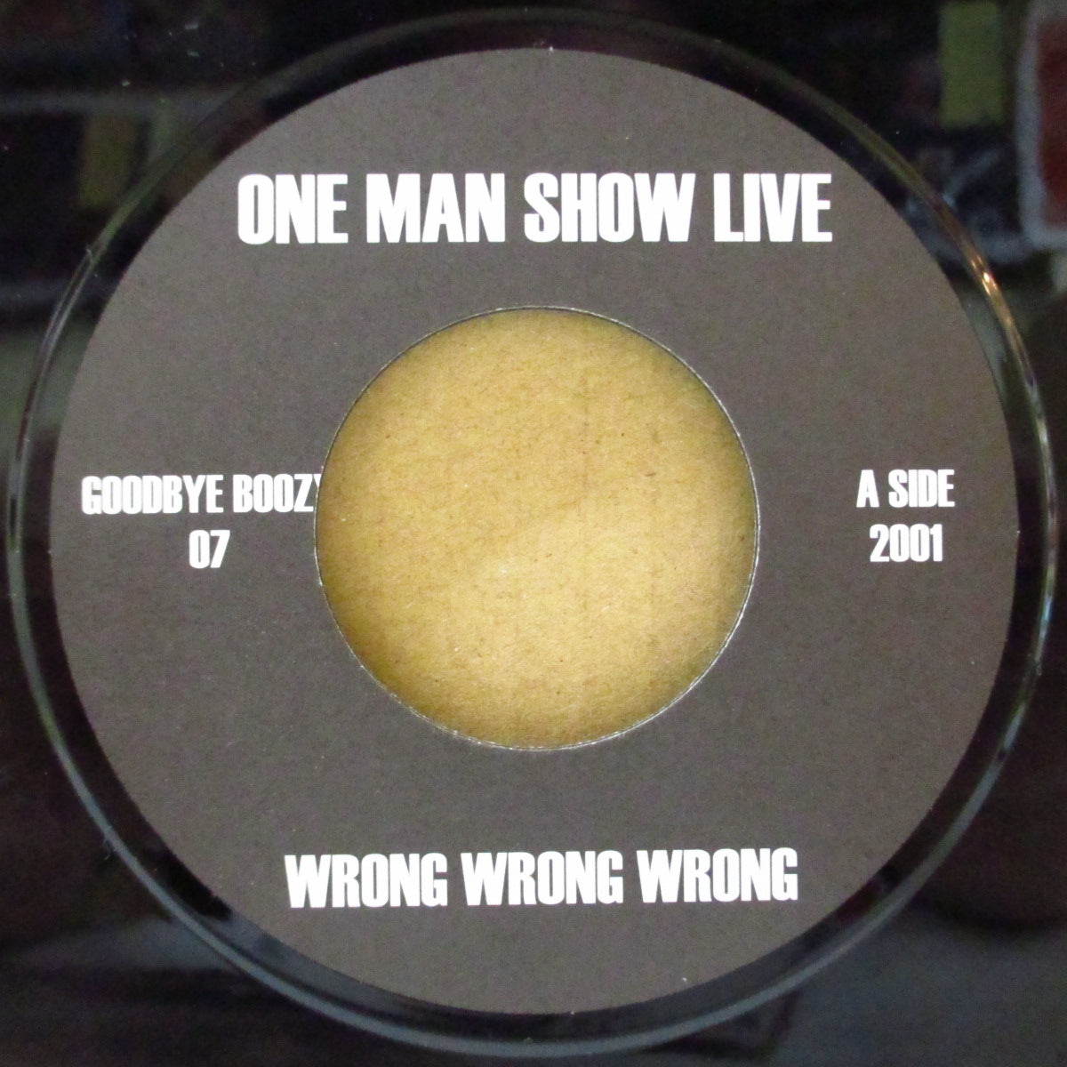 ONE MAN SHOW LIVE (ワン・マン・ショー・ライヴ) - Wrong Wrong Wrong (Italy 300枚限定 7")