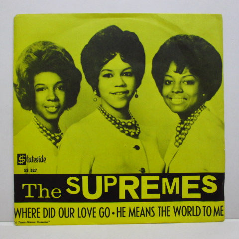 SUPREMES (シュープリームス) - Where Did Our Love Go (Sweden Orig.7"+Yellow PS)