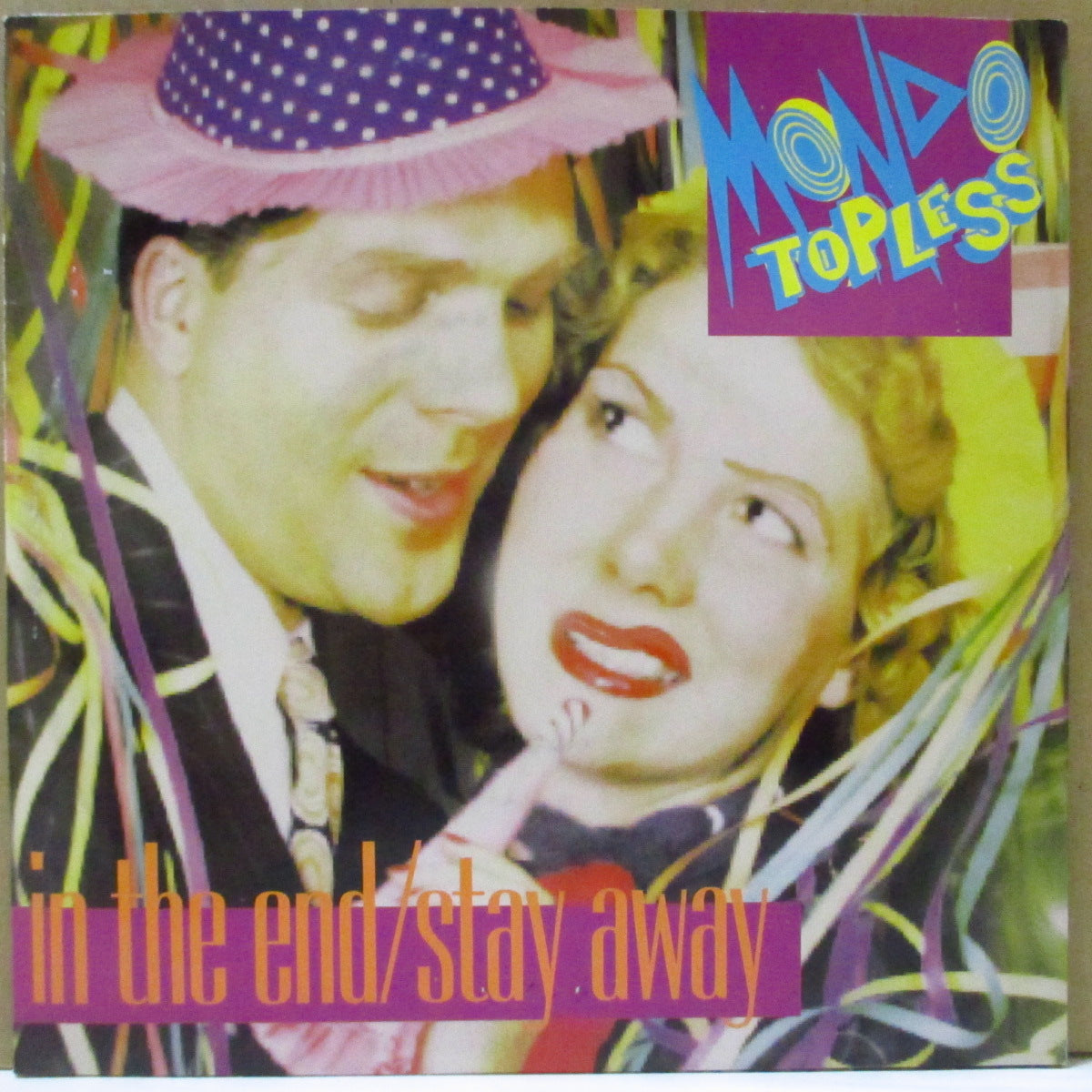 MONDO TOPLESS (モンド・トップレス) - In The End (US オリジナル 7")