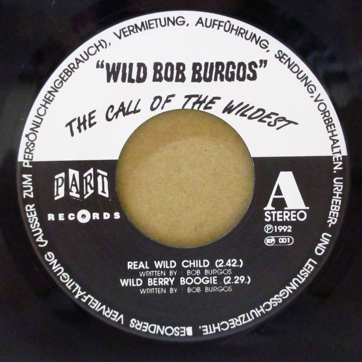 WILD BOB BURGOS (ワイルド・ボブ・バーゴス) - The Call Of The Wildest +3 (German オリジナル 7")