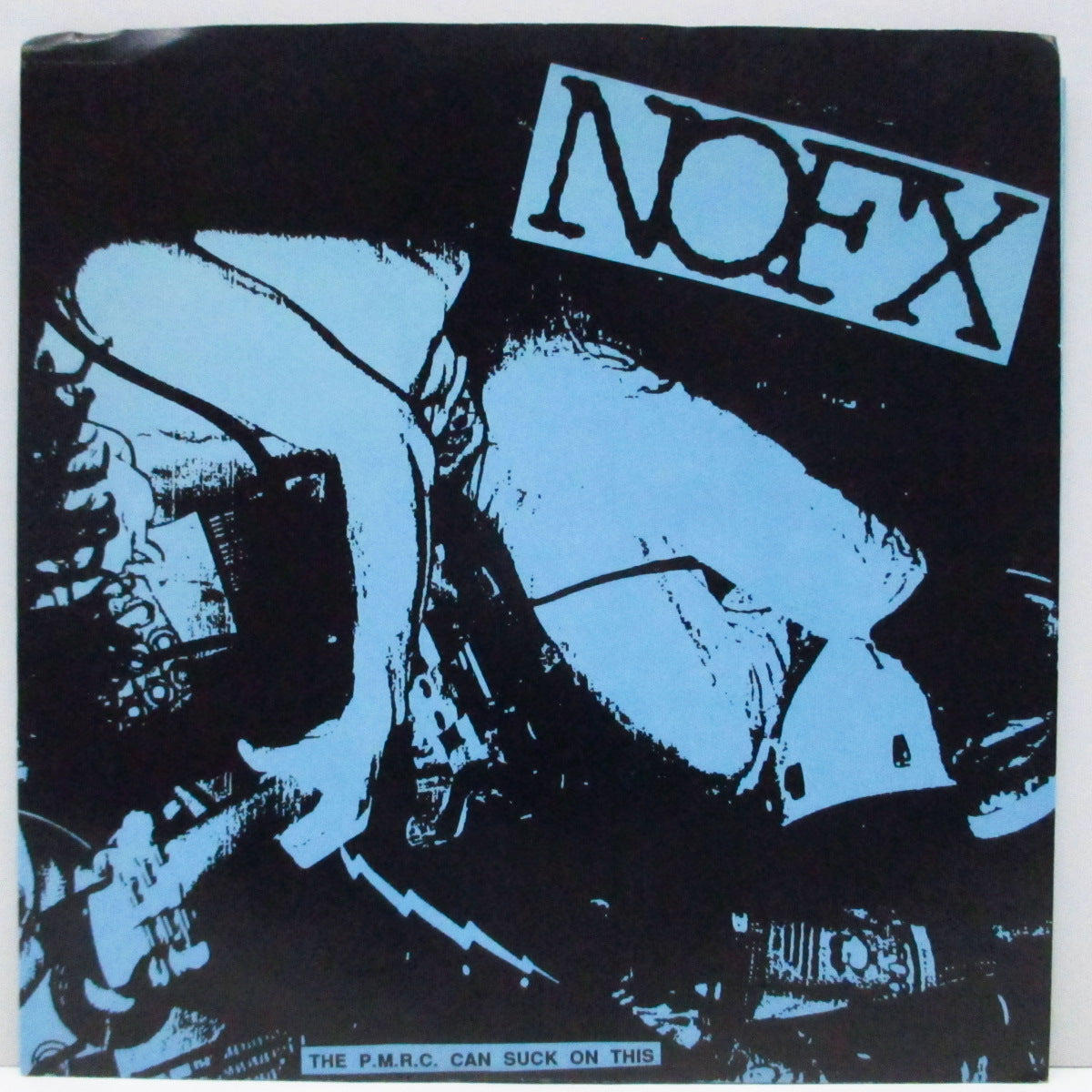 NOFX (ノーエフエックス) - The P.M.R.C. Can Suck On This (US '91年2,000枚限定再発4thプレス 7"EP)