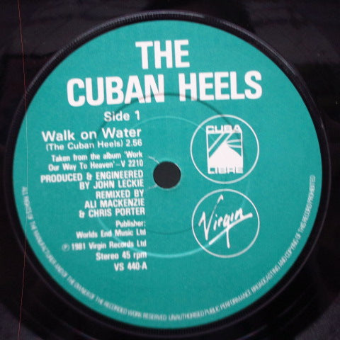 CUBAN HEELS,THE (キューバン・ヒールズ) - Walk On Water (UK '81 再発 7"+フレキシ、ステッカー付光沢ソフト紙折り返しジャケ/VS 440) オリジナル盤とはジャケ&B面違い!
