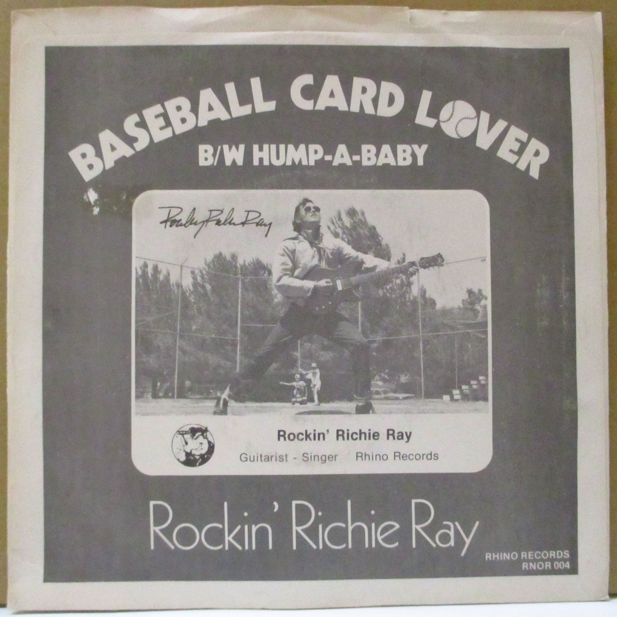 ROCKIN' RICHIE RAY (ロッキン・リッチー・レイ) - Baseball Card Lover (US オリジナル 7")