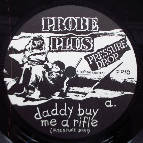 PRESSURE DROP(プレッシャー・ドロップ) - Daddy Buy Me A Rifle (UK Orig.7")