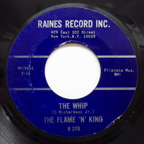 FLAME 'N' KING - The Whip / Tell Me (Orig.)