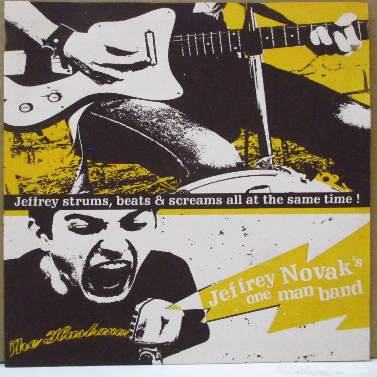 JEFFREY NOVAK'S ONE MAN BAND (ジェフリー・ノヴァク) - Jeffrey Strums, Beats & Screams All At The Same Time! (Frence Orig.7")