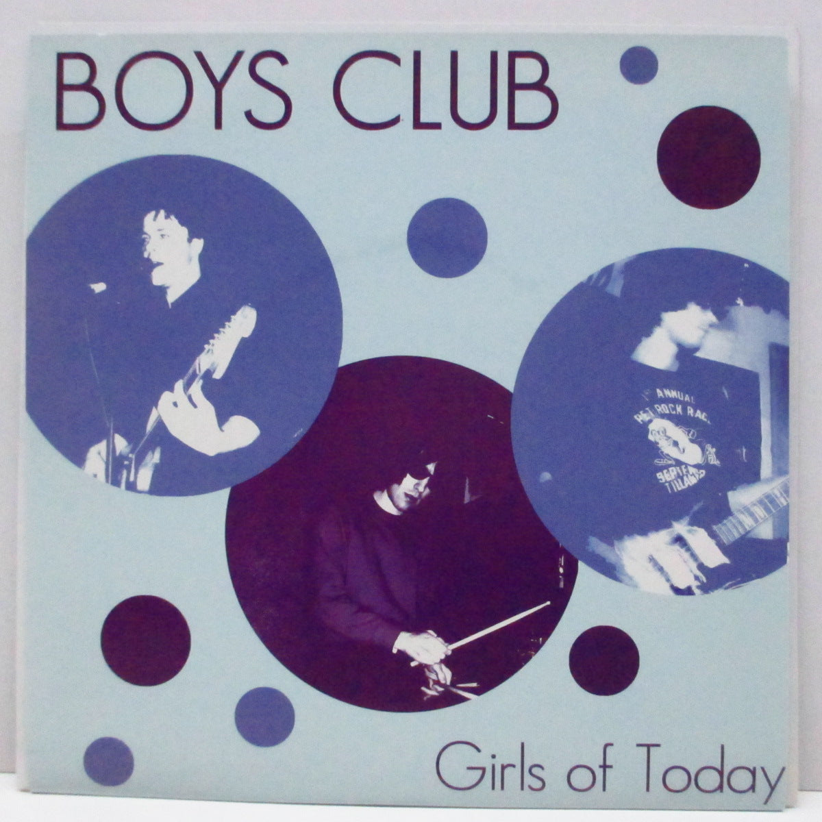 BOYS CLUB (ボーイズ・クラブ) - Girls Of Today (US オリジナル 7")