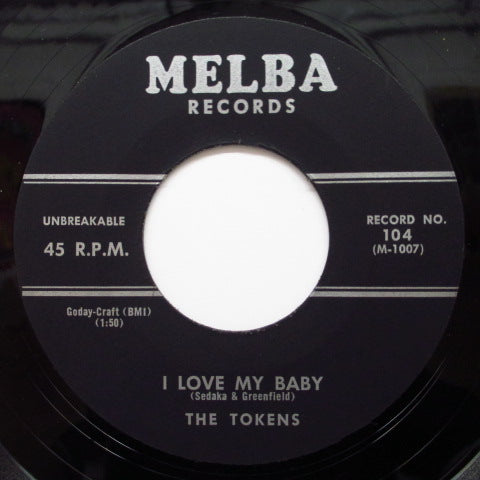 TOKENS (NEIL SEDAKA) (トーケンズ/ニール・セダカ) - I Love My Baby / While I Dream (Orig)