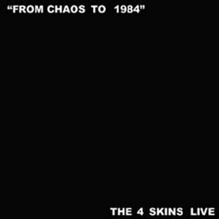 4 SKINS, THE (ザ・フォー・スキンズ) - From Chaos To 1984 (UK オリジナル LP/CS)