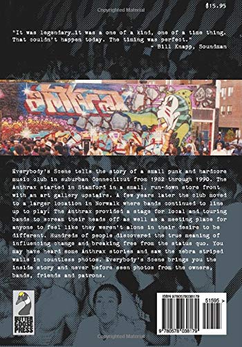 Chris Daily (クリス・デイリー著) - Everybody's Scene : The Story Of Connecicut's Anthrax Club (US 限定再版ペーパーバック本/ New) 「アンスラックス・クラブ」の歴史本!