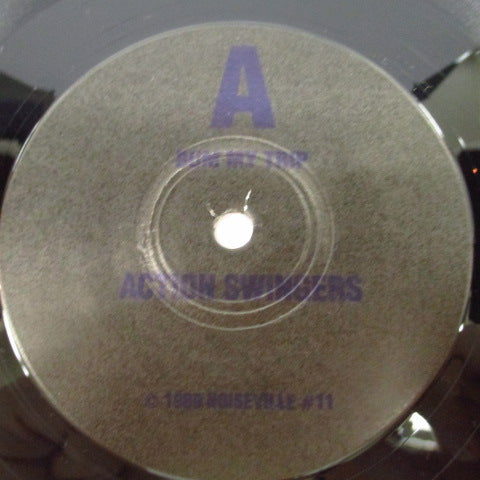 ACTION SWINGERS - Bum My Trip (US Orig.7")
