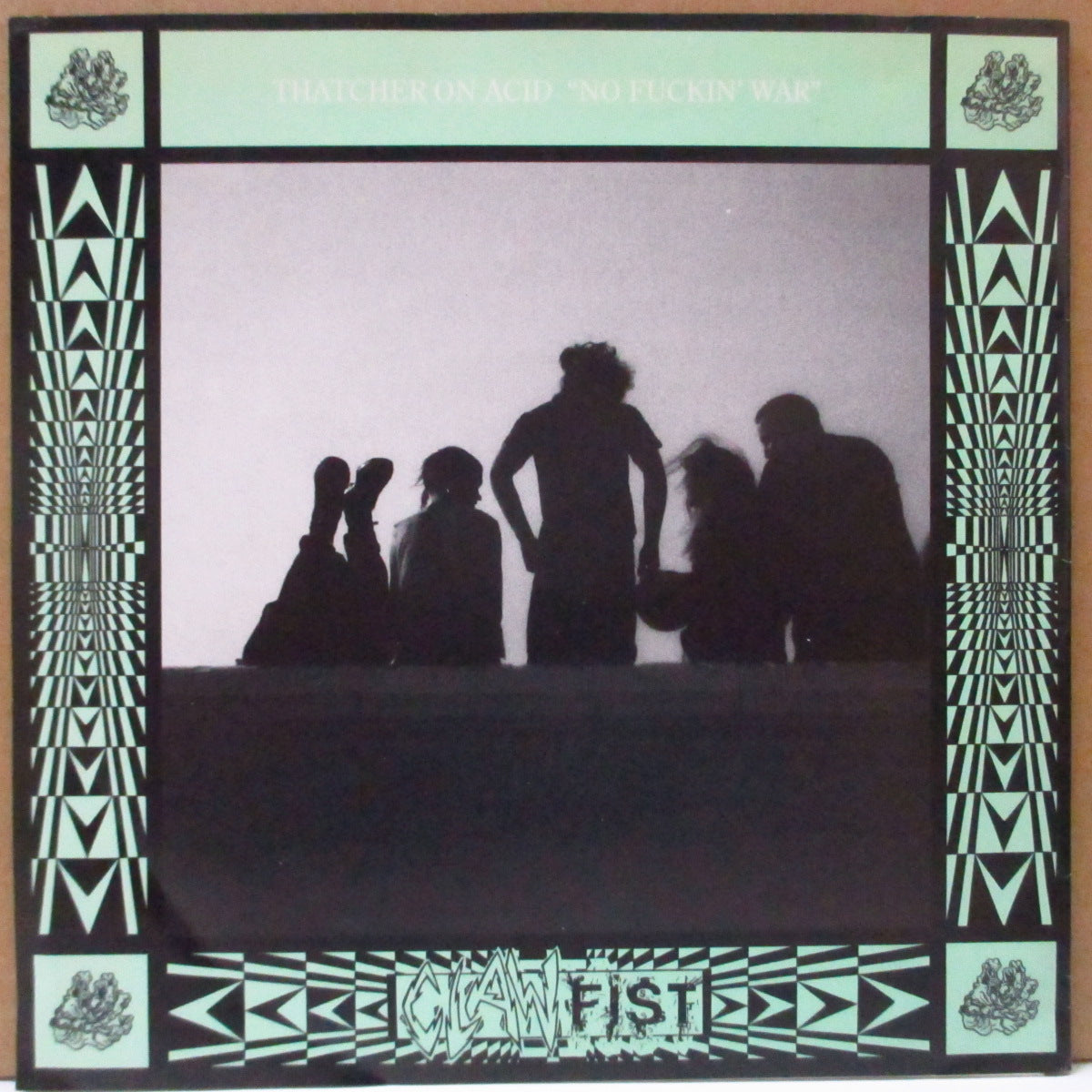 THATCHER ON ACID / 7 YEAR BITCH (サッチャー・オン・アシッド / セヴン・イヤー・ビッチ) - No Fuckin' War (UK 1,400 Limited 7"+Insert)