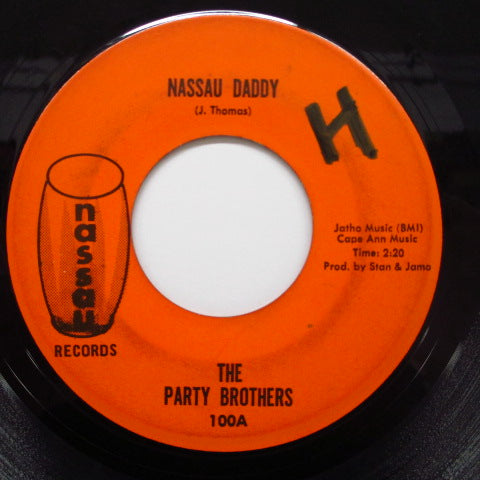 PARTY BROTHER-Do The Ground Hog / Nassau Daddy