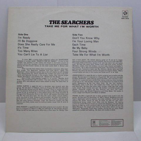 SEARCHERS (サーチャーズ) - Take Me For What I'm Worth (UK 80's Pye RE Stereo/No Barcode)