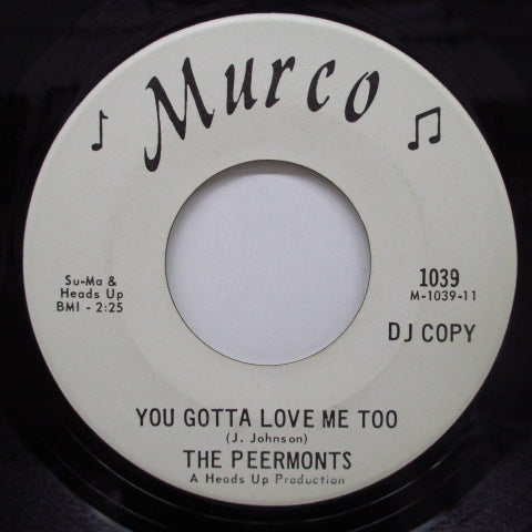 PEERMONTS (ピアーモンツ) - You Gotta Love Me Too (Promo)