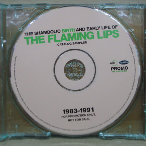 FLAMING LIPS, THE - The Shambolic Birth And Early Life Of The Flaming Lips (US Promo.CD)