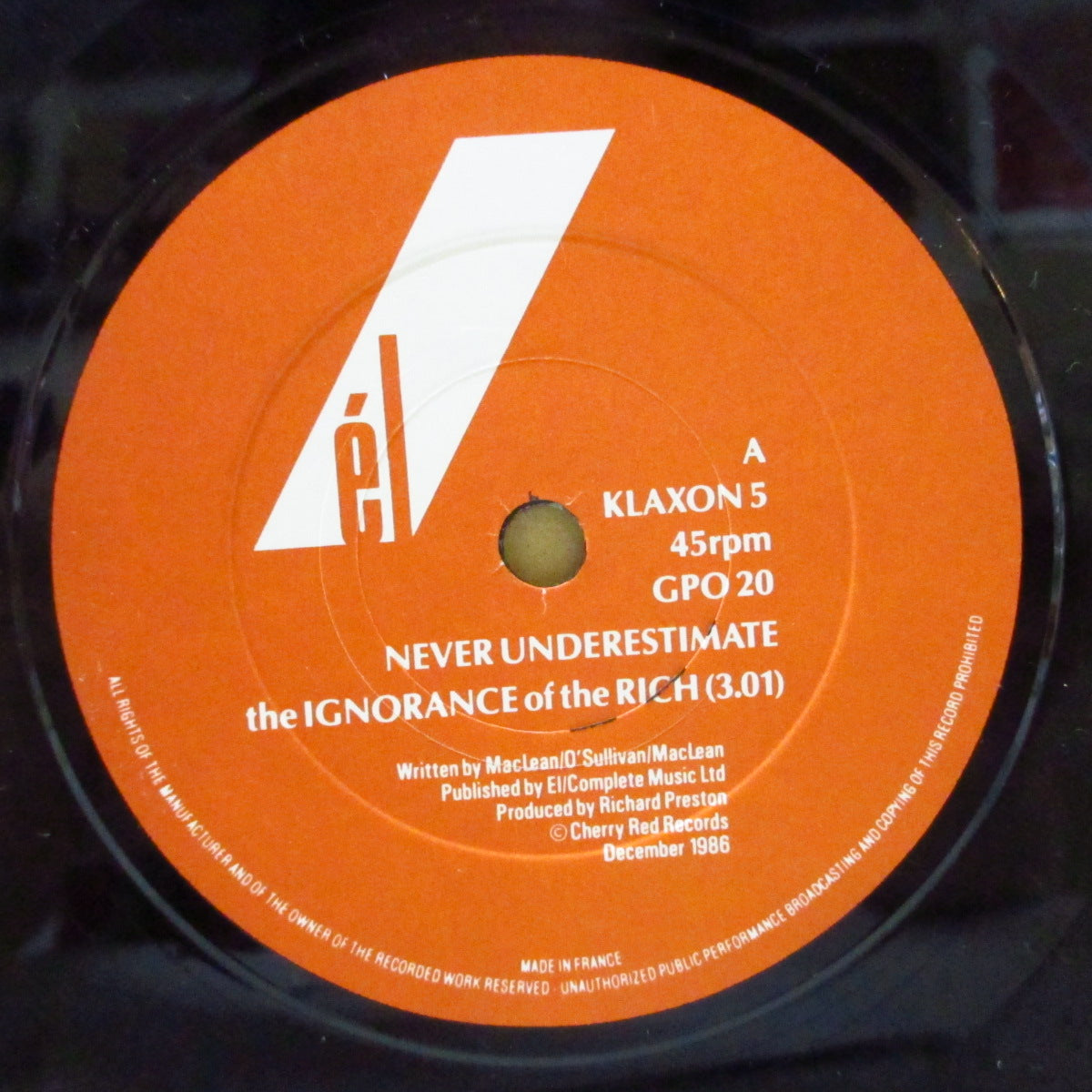 KLAXON 5 (クラクソン・ファイヴ) - Never Underestimate The Ignorance Of The Rich (France オリジナル 7インチ+光沢ソフト紙ジャケ)