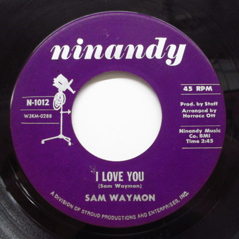 SAM WAYMON (サム・ウェイモン) - You Can't Count On Me (Orig)