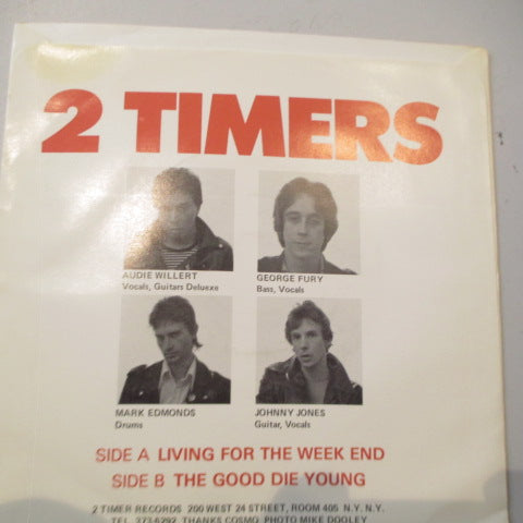 2 TIMERS (トゥー・タイマーズ) - Living For The Week End (US オリジナル 7"+PS)