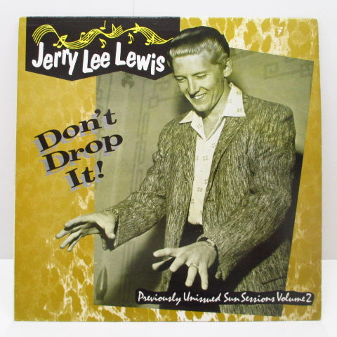 JERRY LEE LEWIS - Don't Drop It!:Unissued Sun Sessions Vol.2 (UK Orig.LP)