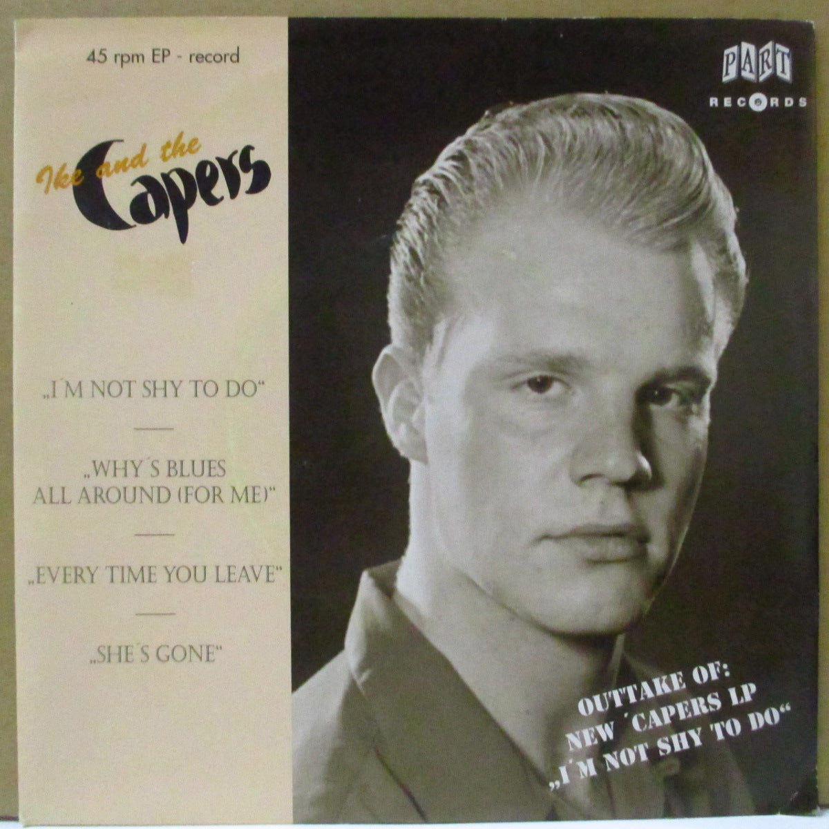 IKE & THE CAPERS (アイク・アンド・ザ・キャッパーズ) - Outtake Of: New Capers LP (German オリジナル 7")