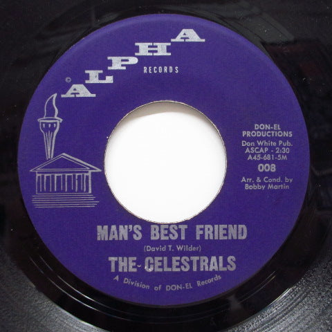 CELESTRALS - Man's Best Friend / Wait For Me