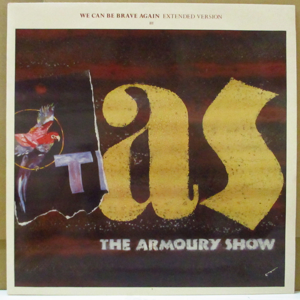 ARMOURY SHOW, THE (ジ・アーモリー・ショウ) - We Can Be Brave Again - Extended Version (UK Orig.12")