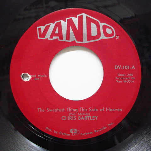 CHRIS BARTLEY - The Sweetest Thing This Side Of Heaven