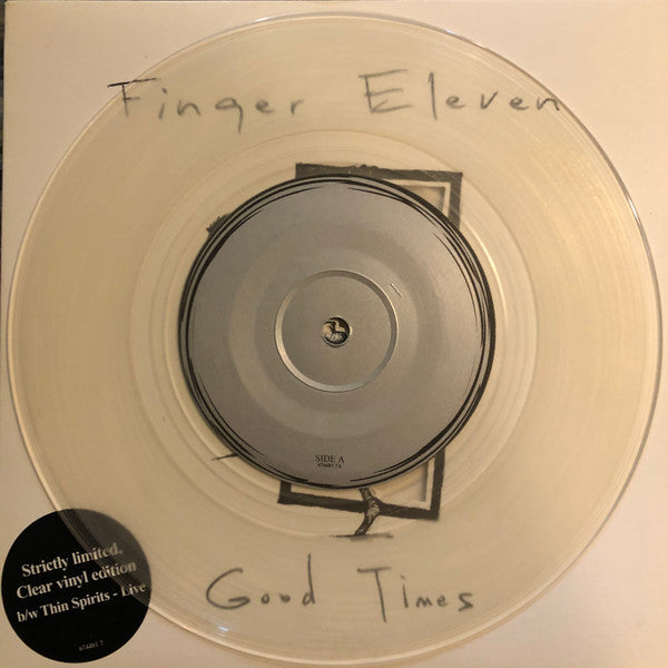 FINGER ELEVEN (フィンガー・イレヴン) - Good Times (UK 1,500 Limited Clear Vinyl 7"-Numbered Die-Cut PS/廃盤 NEW)